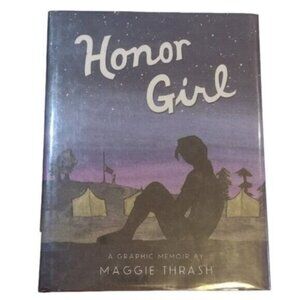 Hardcover Book Honor Girl: A Graphic Memoir by Maggie Thrash Candlewick Press